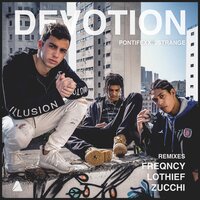 Devotion - LOthief, Pontifexx, 2STRANGE