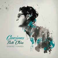 What I'm Made Of - Gabino Torres, Gala