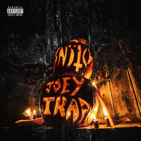 Snitch - Joey Trap