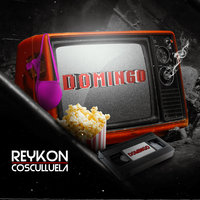 Domingo - Reykon, Cosculluela