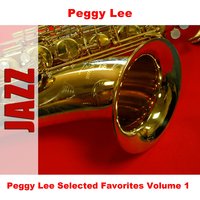 If I Could Be With You One Hour Tonight - Broadcast Mono - Peggy Lee
