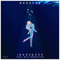 Breathe - Inverness, William Bolton