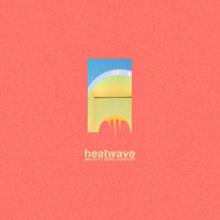 Heatwave - MELVV, More Giraffes