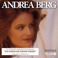 Kann ich die Sehnsucht besiegen - Andrea Berg