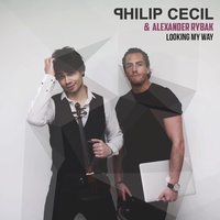 Looking My Way - Philip Cecil, Александр Рыбак