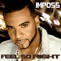 Feel so Right - Imposs, Konshens