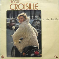 La vie facile - Nicole Croisille