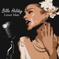 I'm Gonna Lock My Heart & Throw Away The Key - Billie Holiday