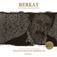 İsyanlardayım - Berkay