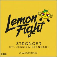 Stronger - Lemon Fight, Champion