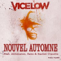 Nouvel automne - Vicelow, Akhenaton, Sako