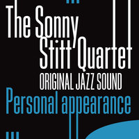 East Of The Sunwest Of The Moon - Sonny Stitt, Bobby Timmons, Kenny Dennis