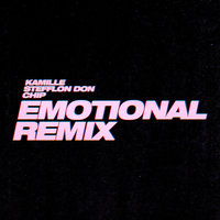 Emotional - KAMILLE, CHIP, Stefflon Don