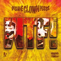 Wtf! - Insane Clown Posse