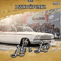 Like A Loco - Psyko Punkz