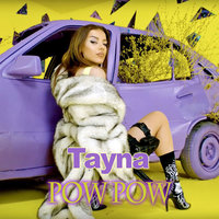 Pow Pow - TAYNA