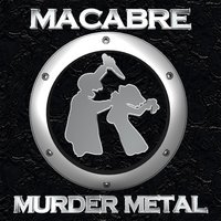 You're Dying to Be with Me - Macabre