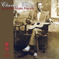 High Water Everywhere Pt 1 - Charlie Patton