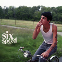 six speed - Role Model