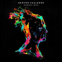 Stay and Take - Newton Faulkner, Tessa Rose Jackson