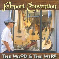 The Heart Of The Song - Fairport Convention