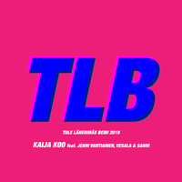 Tule lähemmäs Beibi 2018 - Kaija Koo, Jenni Vartiainen, Vesala