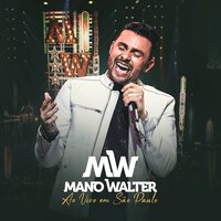 Então Vem Cá - Mano Walter, Claudia Leitte