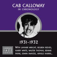 Between The Devil And The Deep Blue Sea (10-21-31) - Cab Calloway