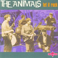 I Don't Care No More - Live - The Animals
