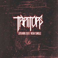 Lashing Out - Traitors