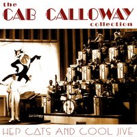 We The Cats Shall Hep You - Cab Calloway