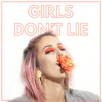 Girls Don't Lie - Dev