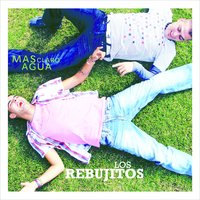 Sin Temor - Los Rebujitos