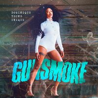 Gunsmoke - Dominique Young Unique
