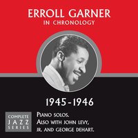 Stardust (09-25-45) - Erroll Garner