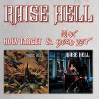Beautiful as fire - Raise Hell