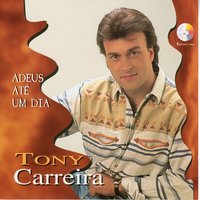 Amor impossível - Tony Carreira