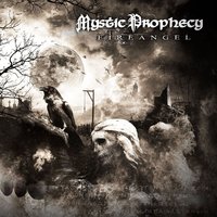 To the Devil I Pray - Mystic Prophecy