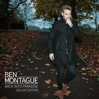 Back Into Paradise - Ben Montague, Steve Morris, Robbie McIntosh