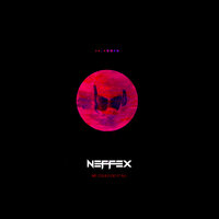 We Could Do It All - NEFFEX