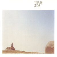 You're a Big Girl Now - Travis