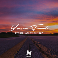 Your Fool - Tyron Hapi, mimoza