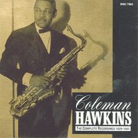After Youve Gone - Coleman Hawkins