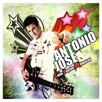 Todo Vuelve A Empezar - Antonio José