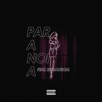 Paranoia - Jaiden, Ro Ransom