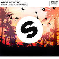Freak - R3HAB, QUINTINO, Joe Stone