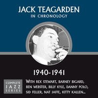 St. James Infirmary (12-15-40) - Jack Teagarden