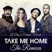 Take Me Home - Li Dinê, The Perez Brothers, The Pitch Village