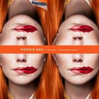 I'm in Love - Noonie Bao, Coucheron