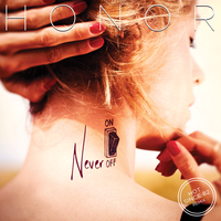Never Off - Honor, Hot Since 82